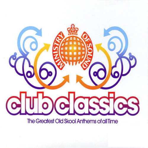 Club Classics - Greatest Old Skool Anthems of All Time Double CD Various