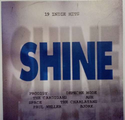 Shine - 19 Indie Hits CD