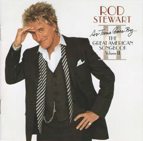 Rod Stewart - As Time Goes By... The Great American Songbook Vol. II CD Import