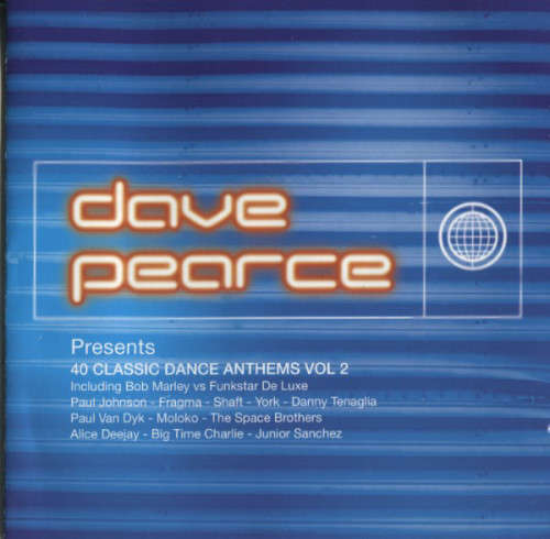 Dave Pearce - Dave Pearce Presents 40 Classic Dance Anthems Vol 2 Double CD Import