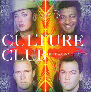 Culture Club - I Just Wanna Be Loved CD Maxi Single Import