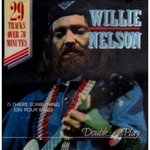 Willie Nelson - Is There Something On Your Mind CD Import