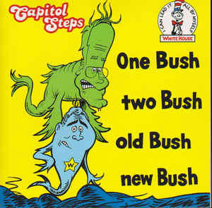 Capitol Steps - One Bush Two Bush Old Bush New Bush CD Import