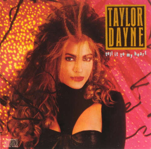Taylor Dayne - Tell It To My Heart CD Import