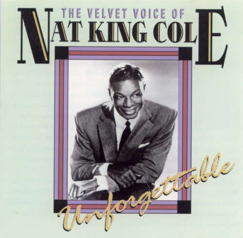 Nat King Cole - Velvet Voice of Unforgettable CD Import