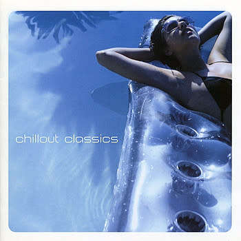 Various - Chillout Classics One CD Import