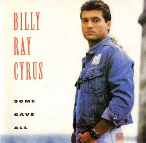 Billy Ray Cyrus - Some Gave All CD