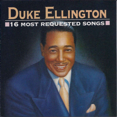 Duke Ellington - 16 Most Requested Songs CD Import
