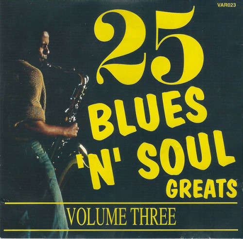 Various - 25 Blues 'n' Soul Greats - Volume 3 CD Import
