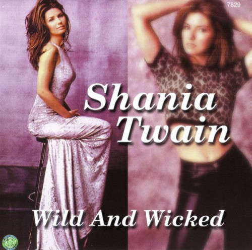 Shania Twain - Wild and Wicked CD Import