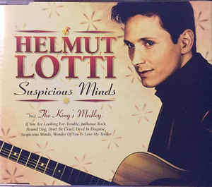 Helmut Lotti - Suspicious Minds CD Single Import