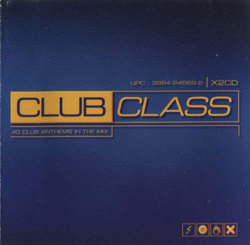 Various - Club Class (40 Club Anthems In the Mix) Double CD Import