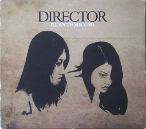 Director - I'll Wait For Sound CD Import