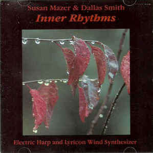 Susan Mazer & Dallas Smith - Inner Rhythms CD Import (1986)