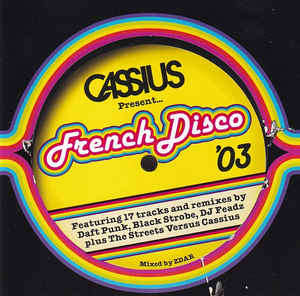Cassius - French Disco `03 CD Import