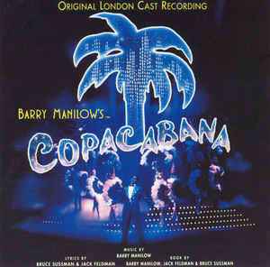 Barry Manilow, Bruce Sussman, Jack Feldman -  Copacabana (Original London Cast) CD Import