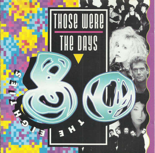 Various - Those Were the Days: Eighties CD