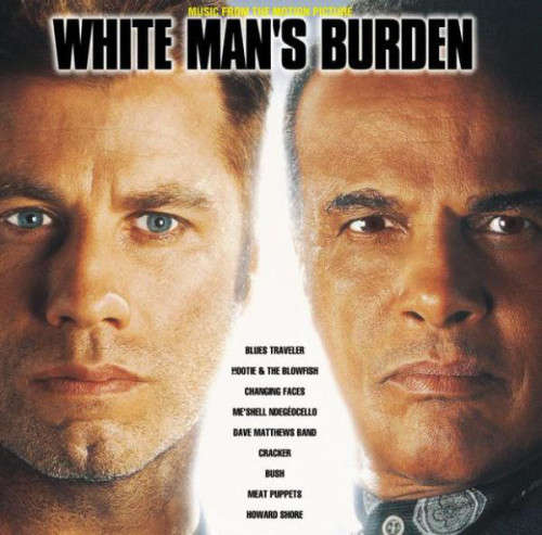 White Man`s Burden - Soundtrack CD Import