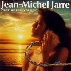 Jean-Michel Jarre - Musik Aus Zeit Und Raum CD Import