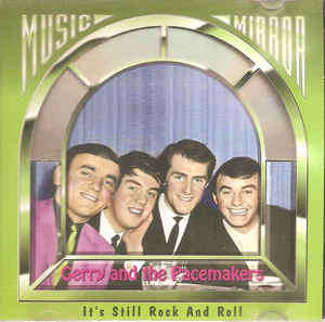 Gerry and the Pacemakers - It`s Still Rock `n Roll CD Import