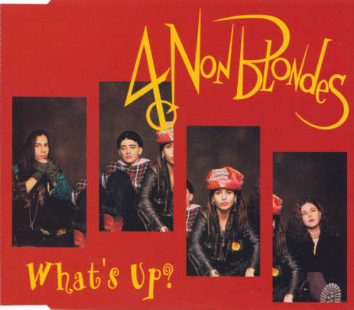 4 Non Blondes - What`s Up? CD Maxi Single Import
