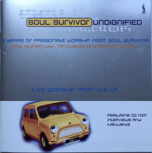 Matt Redman and Tim Hughes and Martyn Layzell - Soul Survivor Undignified CD Import