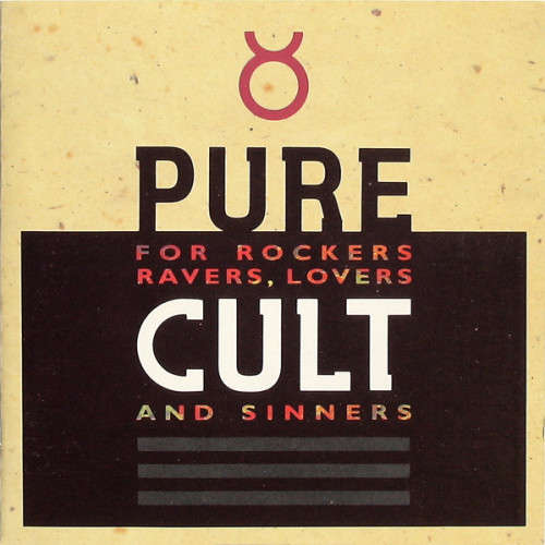 The Cult - Pure Cult · For Rockers, Ravers, Lovers and Sinners CD Import