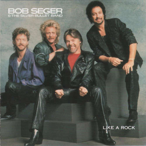 Bob Seger &  the Silver Bullet Band - Like a Rock CD Import