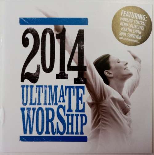 2014 Ultimate Worship - Various Double CD
