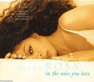Diana Ross - In the Ones You Love Maxi Single CD Import