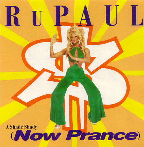 RuPaul - A Shade Shady (Now Prance) CD Maxi Single Import