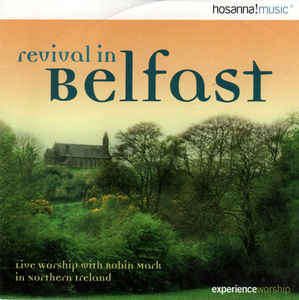 Robin Mark - Revival In Belfast CD Import Vol 1 + 2