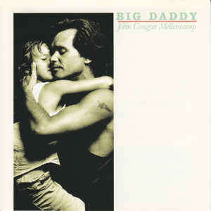 John Cougar Mellencamp - Big Daddy CD Import