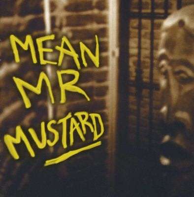 Mean Mr Mustard - Mean Mr Mustard CD