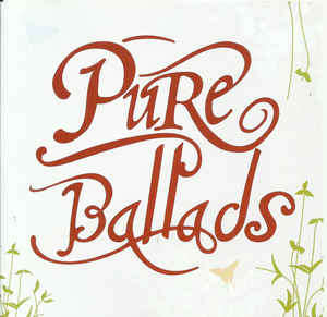 Various - Pure Ballads CD