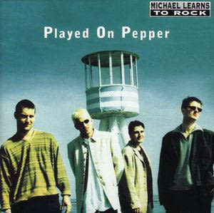 Michael Learns To Rock - Played On Pepper CD