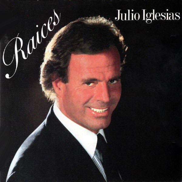 Julio Iglesias - Raices CD Import