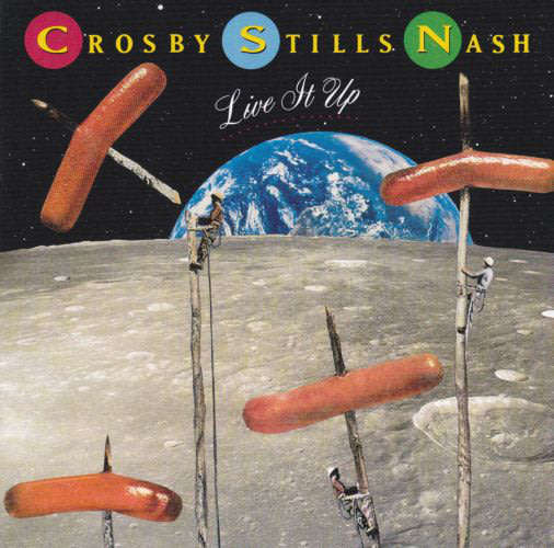 Crosby, Stills & Nash - Live It Up CD Import