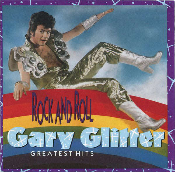 Gary Glitter - Rock n` Roll: Gary Glitter`s Greatest Hits CD Import