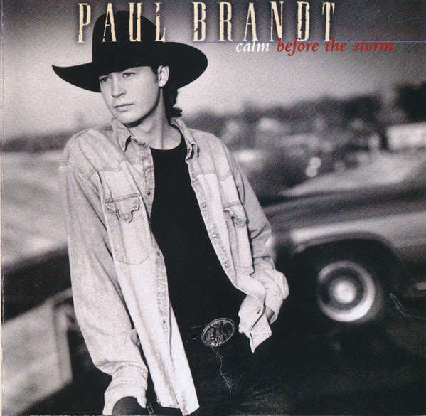 Paul Brandt - Calm Before the Storm CD Import