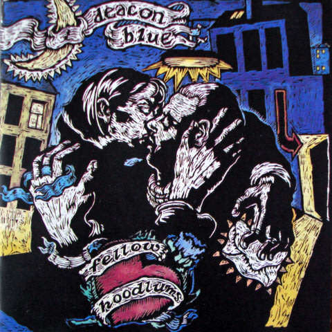 Deacon Blue - Fellow Hoodlums CD Import