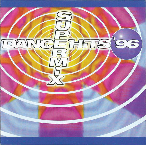 Various - Dance Hits `96 Supermix CD Import