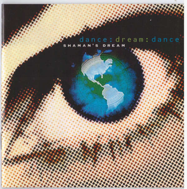Shaman`s Dream - Dance.Dream.Dance CD Import