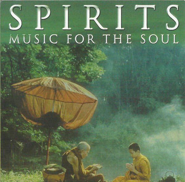 Various - Spirits: Music For The Soul CD