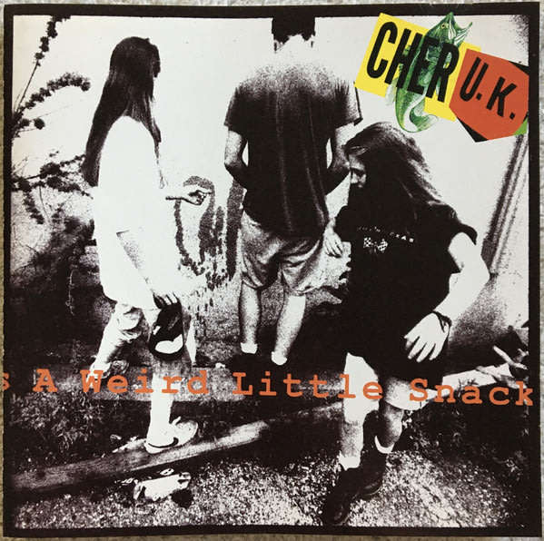 Cher U.K. - She`s a Weird Little Snack CD Import