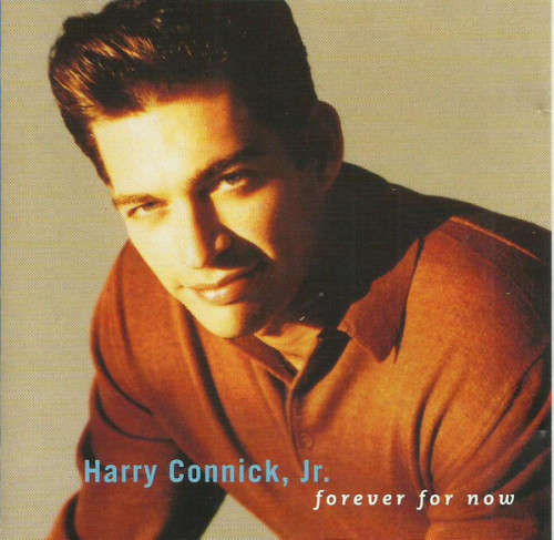 Harry Connick, Jr. - Forever For Now CD
