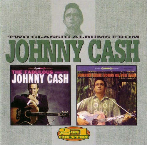 Johnny Cash - Two Classic Albums: Fabulous Johnny Cash / Songs of Our Soil CD