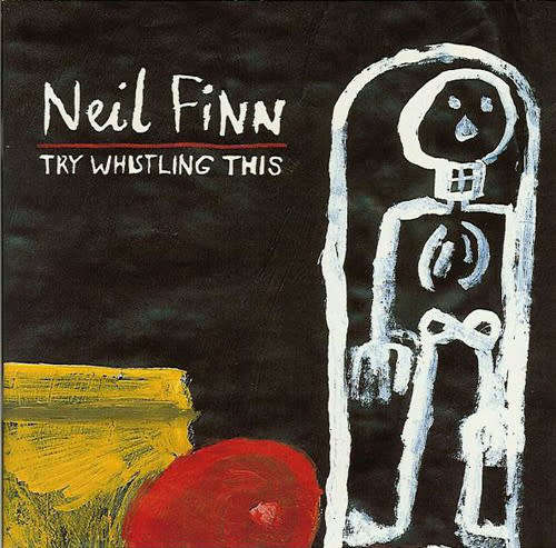 Neil Finn - Try Whistling This CD Import