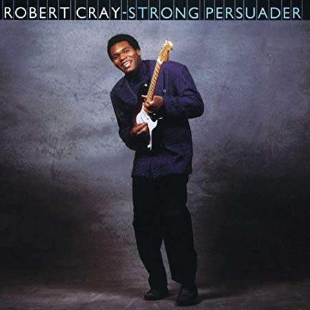 Robert Cray - Strong Persuader CD
