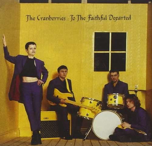 Cranberries - To The Faithful Departed CD